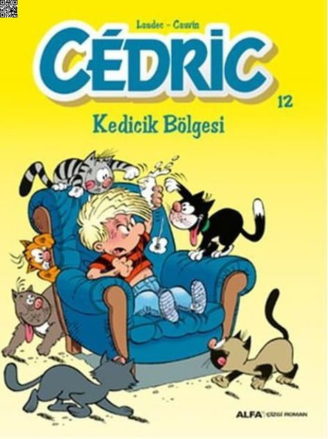 Cedric 12 Kedicik Bölgesi | Alfa Yayınları | Raoul Cauvin |  |  |  |  | 9786051714127