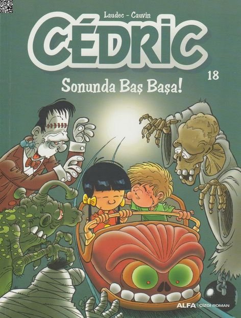 Cedric 18 Sonunda Baş Başa | Alfa Yayınları | Raoul Cauvin |  |  |  |  | 9786051714189