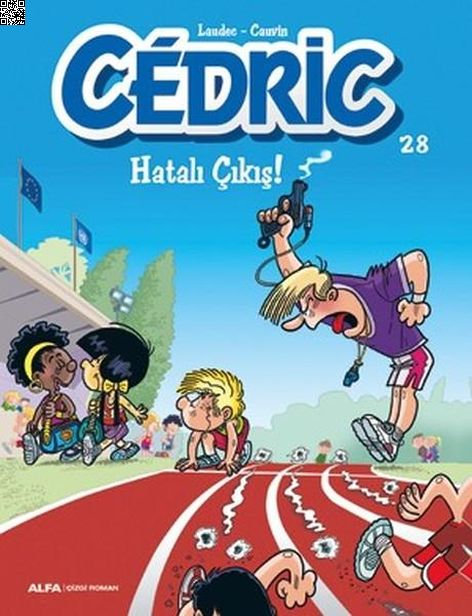 Cedric 28 - Hatalı Çıkış | Alfa Yayınları | Raoul Cauvin |  |  |  |  | 9786051714288