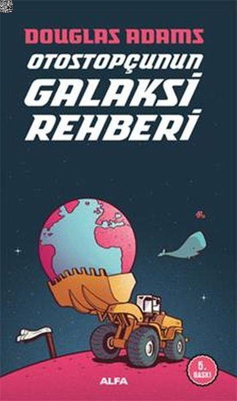 Otostopçunun Galaksi Rehberi | Alfa Yayınları | Douglas Adams |  |  |  |  | 9786051715124