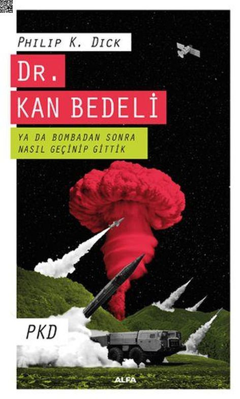 Dr. Kan Bedeli | Alfa Yayınları | Philip K. Dick |  |  |  |  | 9786051715810
