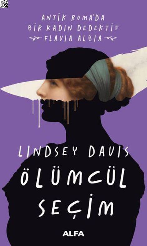 Ölümcül Seçim | Alfa Yayınları | Lindsey Davis |  |  |  |  | 9786051716404