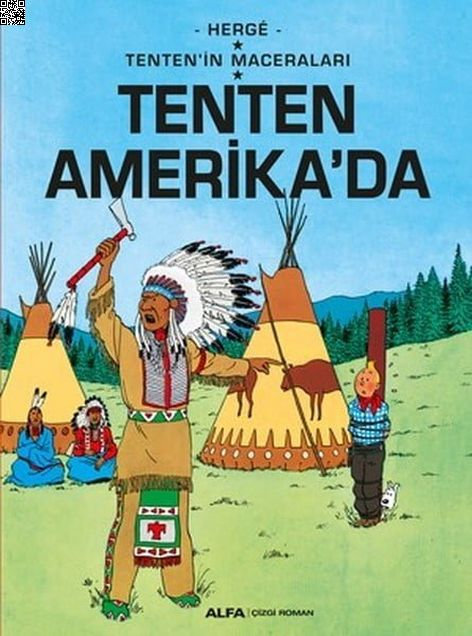 Tenten'in Maceraları 03 - Amerikada | Alfa Yayınları | Herge |  |  |  |  | 9786051716985