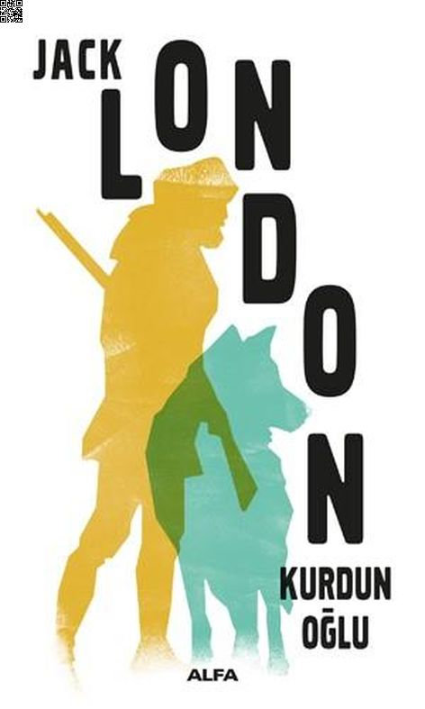 Kurdun Oğlu | Alfa Yayınları | Jack London |  |  |  |  | 9786051717098