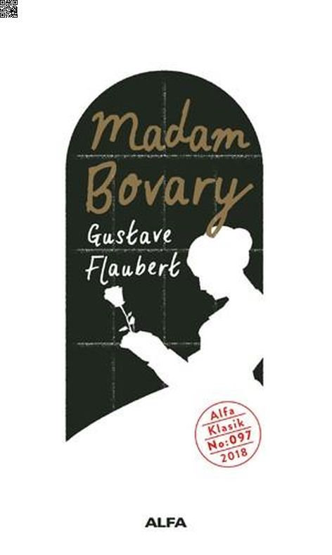 Madam Bovary | Alfa Yayınları | Gustave Flaubert |  |  |  |  | 9786051717647