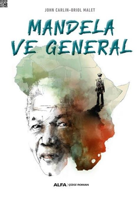 Mandela ve General | Alfa Yayınları | John Carlin | Oriol Malet |  |  |  | 9786051718163
