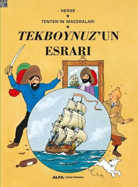 Tenten'in Maceraları 11 - Tekboynuzun Esrarı | Alfa Yayınları | Herge |  |  |  |  | 9786051718385