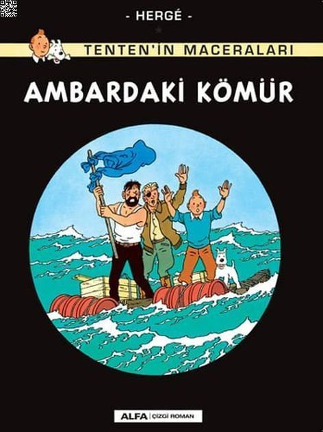 Tenten'in Maceraları 19 - Ambardaki Kömür | Alfa Yayınları | Herge |  |  |  |  | 9786051718460