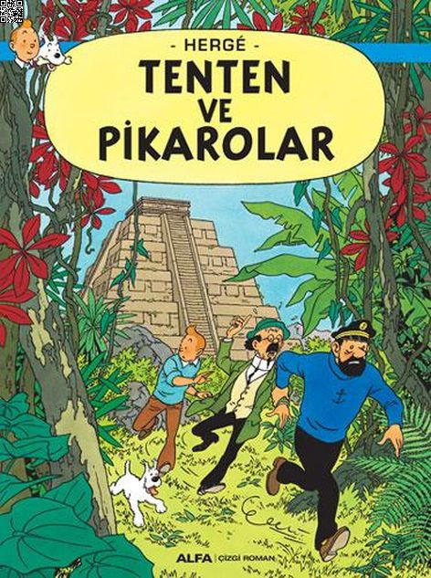 Tenten'in Maceraları 23 - Tenten ve Pikarolar | Alfa Yayınları | Herge |  |  |  |  | 9786051718507