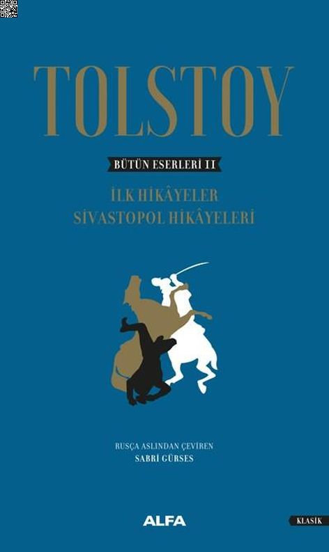 Tolstoy-Bütün Eserleri 2 (Ciltli) | Alfa Yayınları | Lev Nikolayeviç Tolstoy |  |  |  |  | 9786051718897