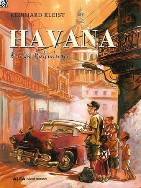 Havana - Küba Yolculuğu | Alfa Yayınları | Reinhard Kleist |  |  |  |  | 9786051719382