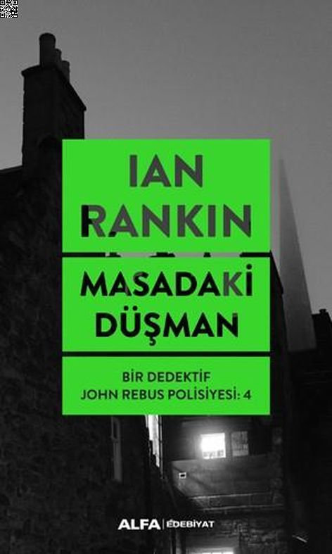 Masadaki Düşman - Bir Dedektif John Rebus Polisiyesi 4 | Alfa Yayınları | Ian Rankin |  |  |  |  | 9786051719399