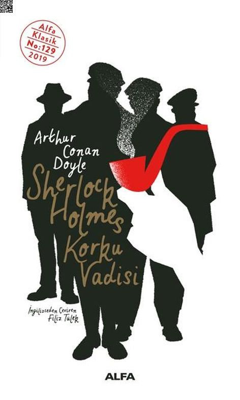 Sherlock Holmes - Korku Vadisi | Alfa Yayınları | Sir Arthur Conan Doyle |  |  |  |  | 9786051719832