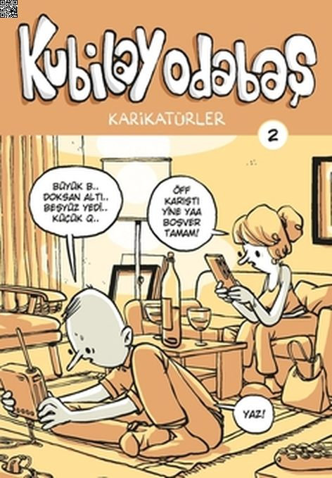 Kubilay Odabaş - Karikatürler 2 | Komikşeyler | Kubilay Odabaş |  |  |  |  | 9786052115039