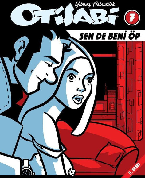 Otisabi 7 - Sende Beni Öp | Komikşeyler | Yılmaz Aslantürk |  |  |  |  | 9786052115190