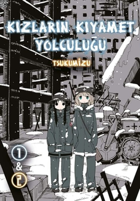 Kızların Kıyamet Yolculuğu Cilt 1&2 | Komikşeyler | Tsukumizu |  |  |  |  | 9786052115923