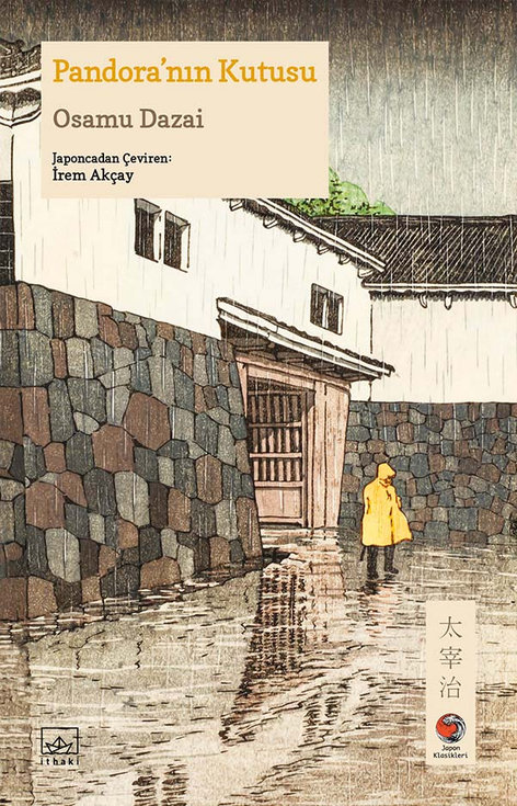 Pandora’nın Kutusu | İthaki Yayınları | Osamu Dazai | | | | | 9786052650493