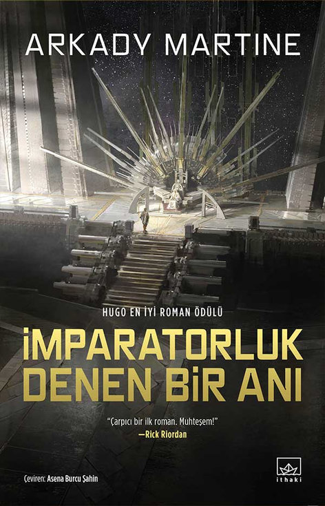 İmparatorluk Denen Bir Anı | İthaki Yayınları | Arkady Martine |  |  |  |  | 9786052651803