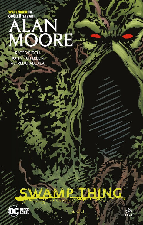 Swamp Thing Efsanesi 05 | İthaki Yayınları | Alan Moore | | | | | 9786052653708