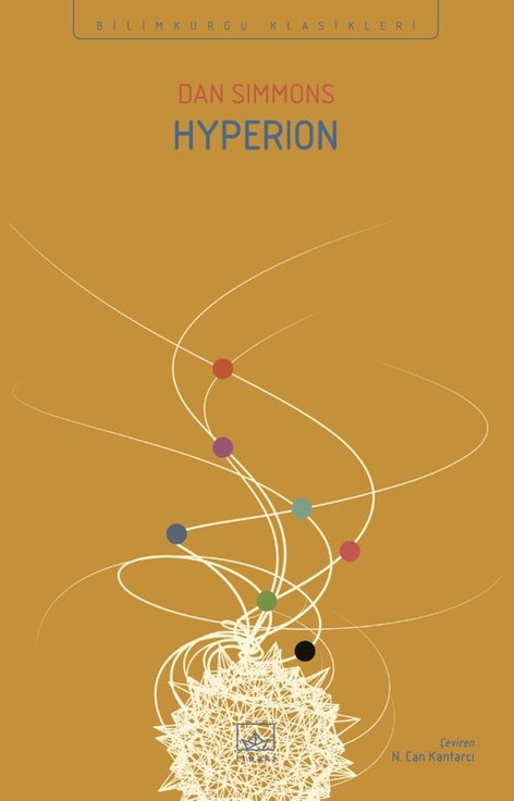 Hyperion - Hyprion Kantoları 1. Kitap | İthaki Yayınları | Dan Simmons |  |  |  |  | 9786052655313