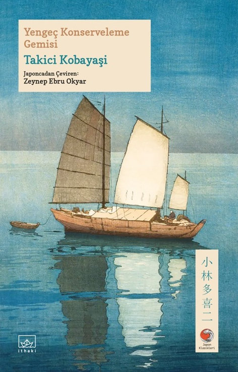 Yengeç Konserveleme Gemisi | İthaki Yayınları | Takici Kobayaşi | | | | | 9786052655429