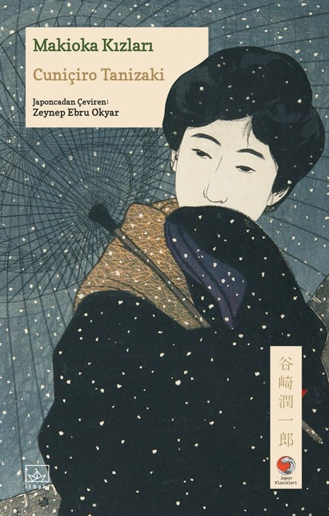 Makioka Kızları | İthaki Yayınları | Cuniçiro Tanizaki |  |  |  |  | 9786052655955