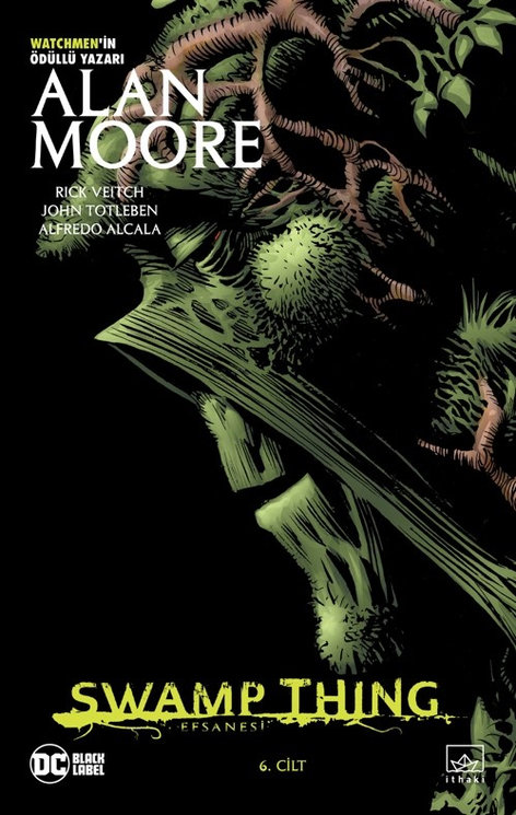 Swamp Thing Efsanesi 06 | İthaki Yayınları | Alan Moore | | | | | 9786052655986