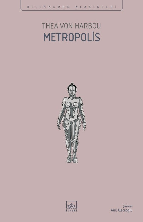 Metropolis | İthaki Yayınları | Thea von Harbou |  |  |  |  | 9786052656686