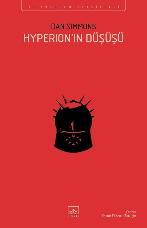 Hyperion'ın Düşüşü - Hyprion Kantoları 2. Kitap | İthaki Yayınları | Dan Simmons |  |  |  |  | 9786052657034