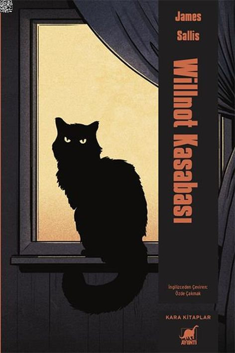 Willnot Kasabası | Ayrıntı Yayınları | James Sallis | | | | | 9786053143208