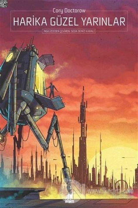 Harika Güzel Yarınlar | Ayrıntı Yayınları | Cory Doctorow | | | | | 9786053144878