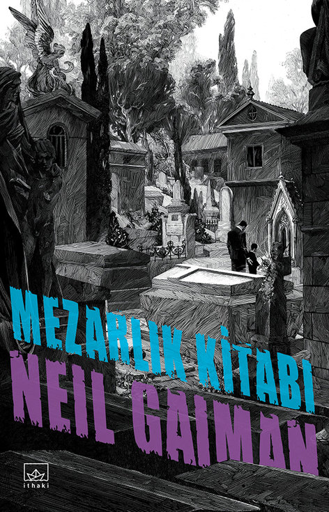 Mezarlık Kitabı | İthaki Yayınları | Neil Gaiman | | | | | 9786053750024