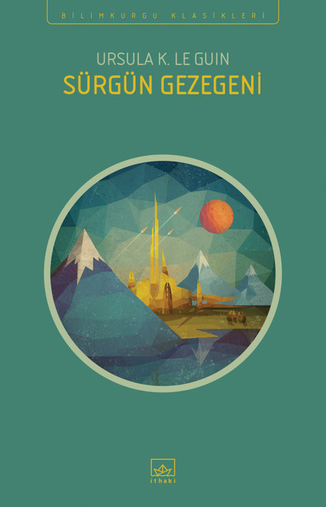 Sürgün Gezegeni | İthaki Yayınları | Ursula K. Le Guin |  |  |  |  | 9786053755678