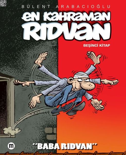 En Kahraman Rıdvan - Beşinci Kitap Baba Rıdvan