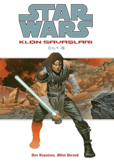 Star Wars Klon Savaşları 8 - Son Kuşatma Nihai Gerçek | JBC Yayıncılık | John Ostrander  |  Jan Duursema |  |  |  | 9786056241710