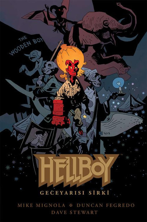 Hellboy - Geceyarısı Sirki | JBC Yayıncılık | Mike Mignola  |  Duncan Fegredo |  |  |  | 9786056496776