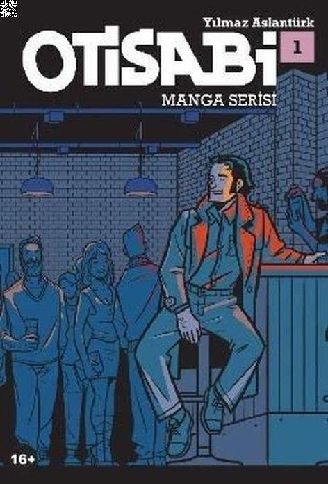 Otisabi Manga Serisi Cilt 1 | Komikşeyler | Yılmaz Aslantürk |  |  |  |  | 9786057111531