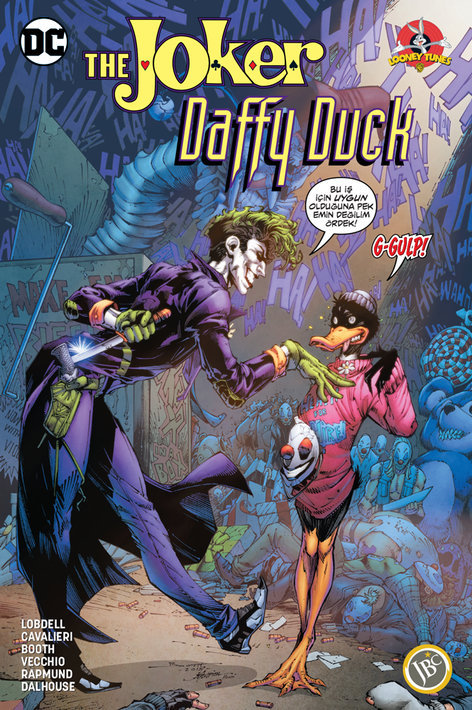 The Joker - Daffy Duck | JBC Yayıncılık | Scott Lobdell  |  Brett Booth |  |  |  | 9786057712172
