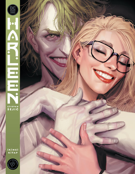Harleen - İkinci Kitap | JBC Yayıncılık | Stjepan Sejic |  |  |  |  | 9786057712288