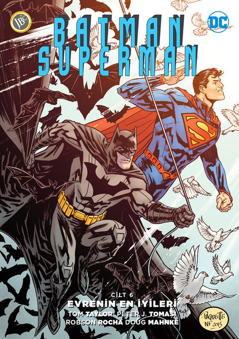 Batman - Superman 6 - Evrenin En İyileri | JBC Yayıncılık | Peter J. Tomasi |  |  |  |  | 9786057712325
