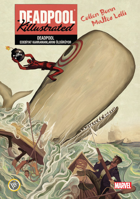 Deadpool - Edebiyat Kahramanlarını Öldürüyor - Killustrated | JBC Yayıncılık | Cullen Bunn  |  Matteo Lolli |  |  |  | 9786059155007