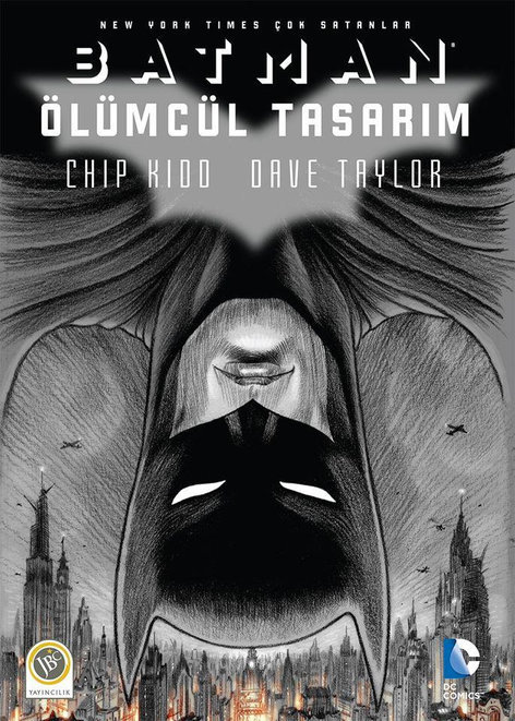Batman - Ölümcül Tasarım | JBC Yayıncılık | Chip Kidd | Dave Taylor |  |  |  | 9786059155052