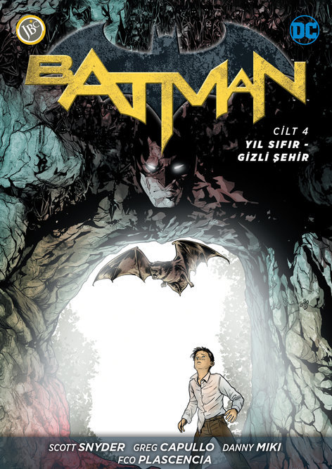 Batman Yeni 52 Cilt 4 - Yıl Sıfır - Gizli Şehir | JBC Yayıncılık | Greg Capullo | Scott Snyder |  |  |  | 9786059155090