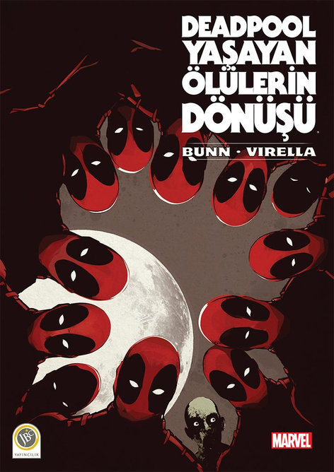 Deadpool - Yaşayan Ölülerin Dönüşü | JBC Yayıncılık | Cullen Bunn  |  Nik Virella |  |  |  | 9786059155243