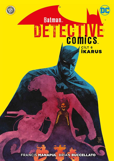 Batman Dedektif Hikayeleri 6 - İkarus | JBC Yayıncılık | Brian Buccellato | Francis Manapul |  |  |  | 9786059155458