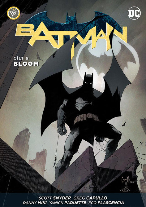Batman 09 - Bloom | JBC Yayıncılık | Greg Capullo | Scott Snyder |  |  |  | 9786059155663