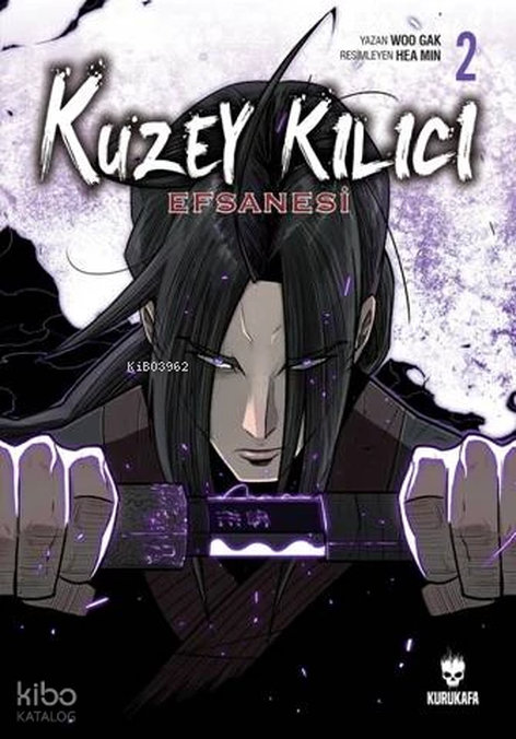 Kuzey Kılıcı Efsanesi Cilt 2