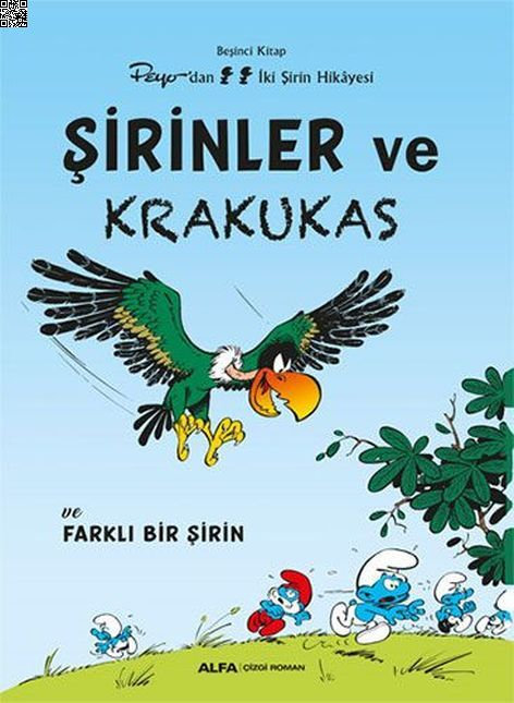 Şirinler 05 - Şirinler ve Krakukas | Alfa Yayınları | Peyo |  |  |  |  | 9786253890513