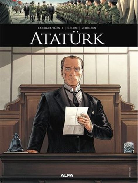 Atatürk | Alfa Yayınları | Marie Bardiaux-Vaïente |  |  |  |  | 9786253892180