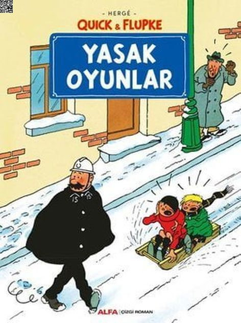 Quick ile Flupke - Yasak Oyunlar | Alfa Yayınları | Herge |  |  |  |  | 9786254491115